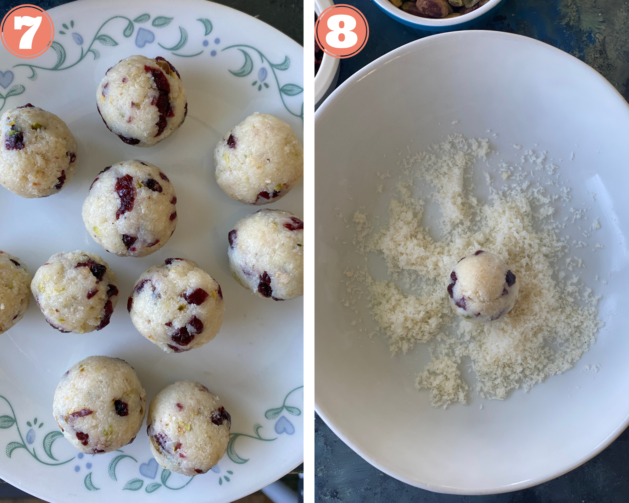 Steps to make cranberry pistachio truffles; make round balls and coat with coconut powder. 