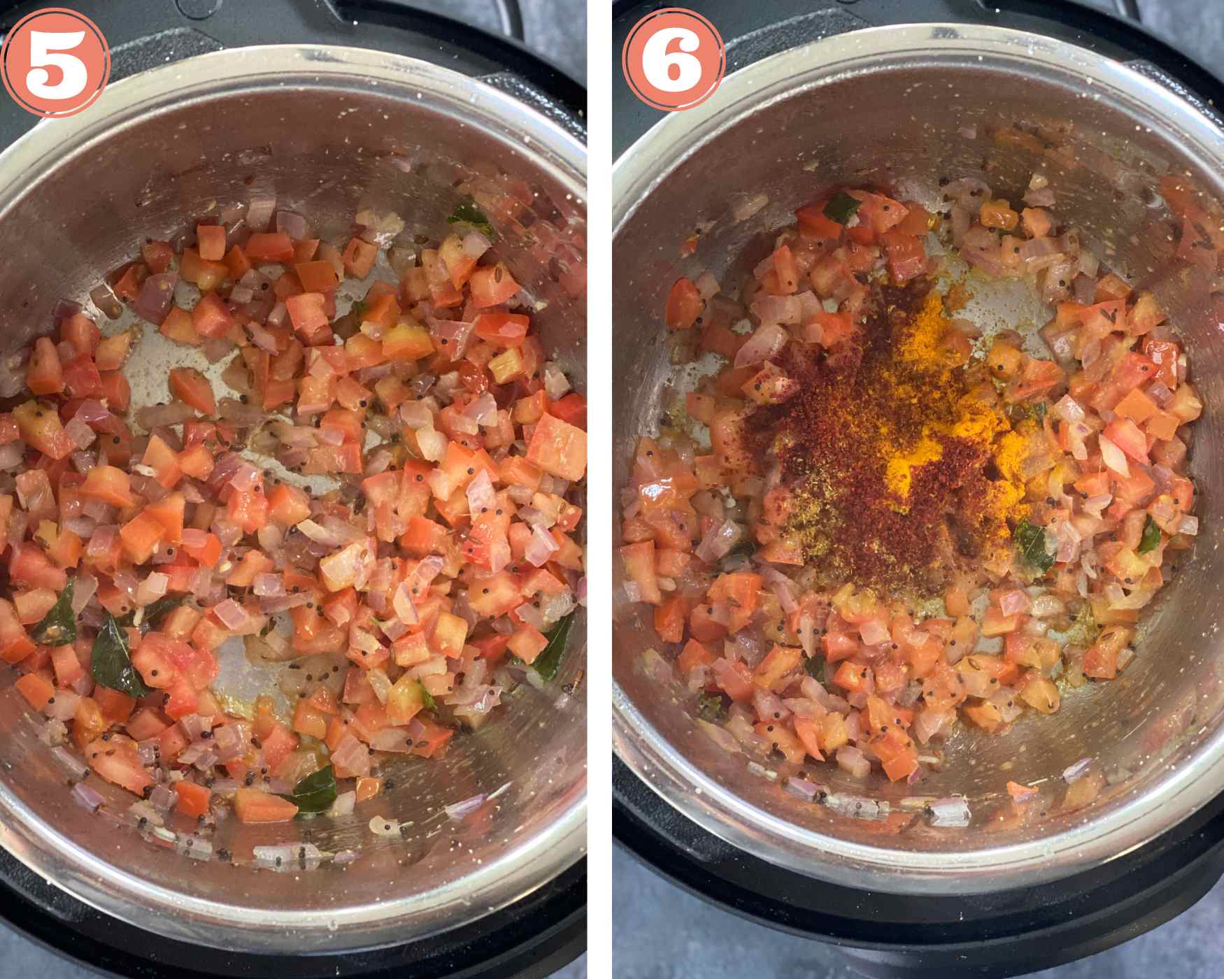 Then cook the tomatoes and add the dry spices to the instant pot.